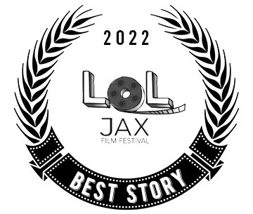 2022 LOL Film Fest Award for Best Story